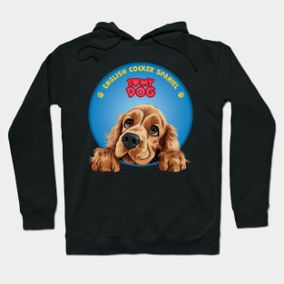 I Love my dog English Cocker Spaniel Hoodie